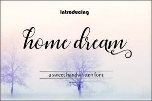 Home Dream Script: A Modern Typeface for Elegant Branding