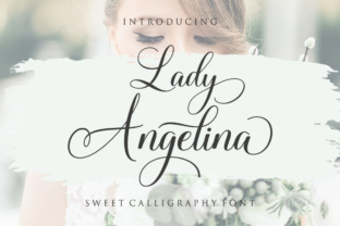 Lady Angelina Script: The Font for Scroll-Stopping Designs